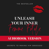 Unleash Your Inner Femme Fatale - Audiobook